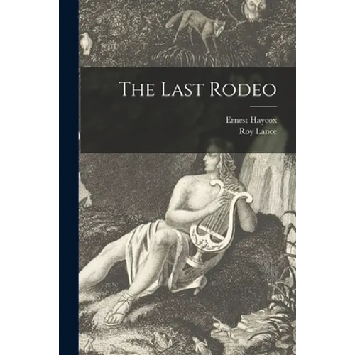 The Last Rodeo