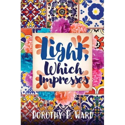 Light, Which Impresses