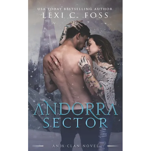 Andorra Sector: A Shifter Omegaverse Romance