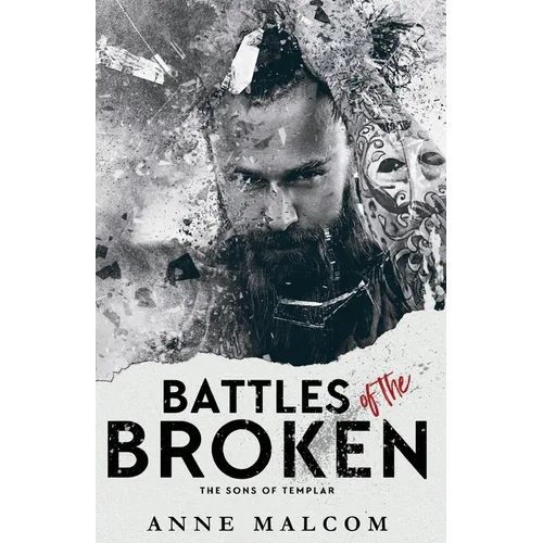 Battles of the Broken