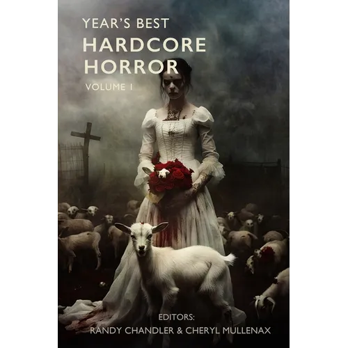 Year's Best Hardcore Horror Volume 1