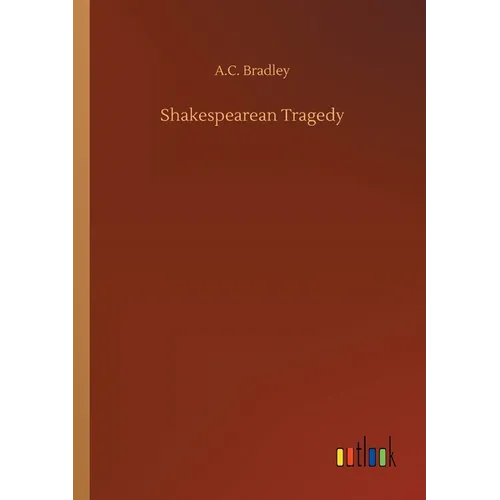 Shakespearean Tragedy