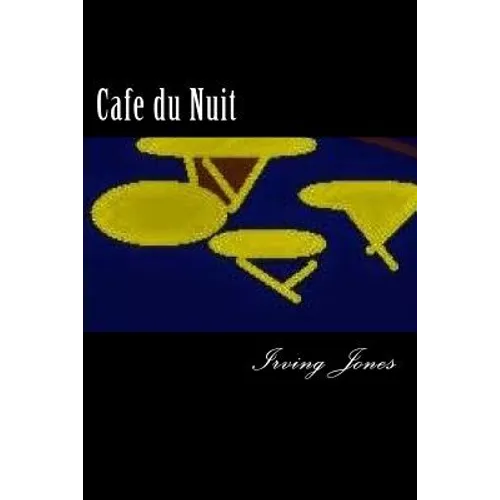 Cafe du Nuit