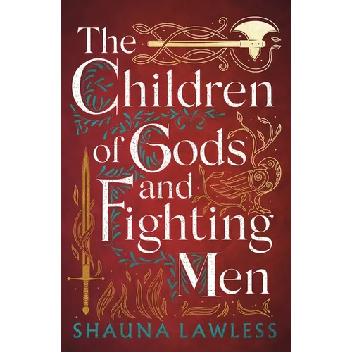Book cover of 'The Children of Gods and Fighting Men' by Shauna Lawless with decorative text and symbols on a red background.