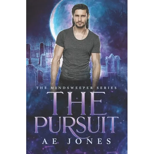 The Pursuit: A Novella