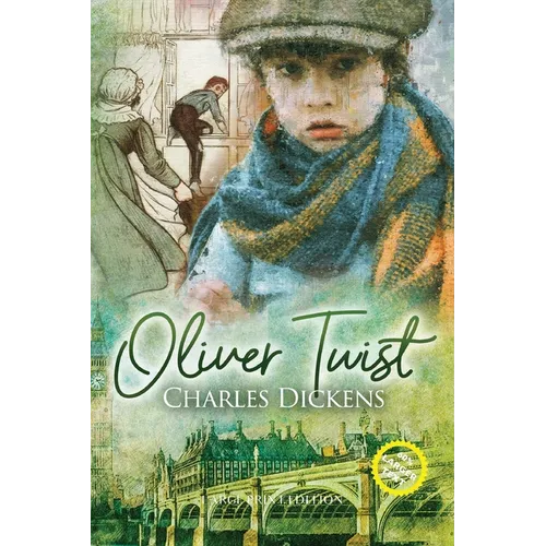 Oliver Twist (Large Print, Annotated)