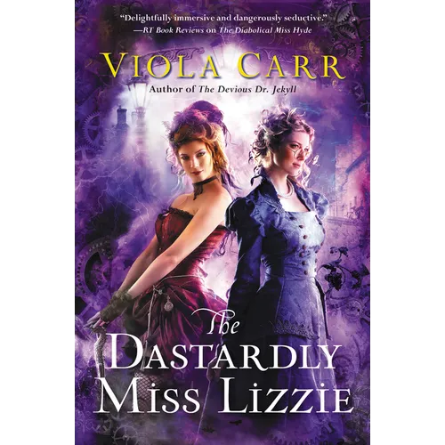 The Dastardly Miss Lizzie: An Electric Empire Novel