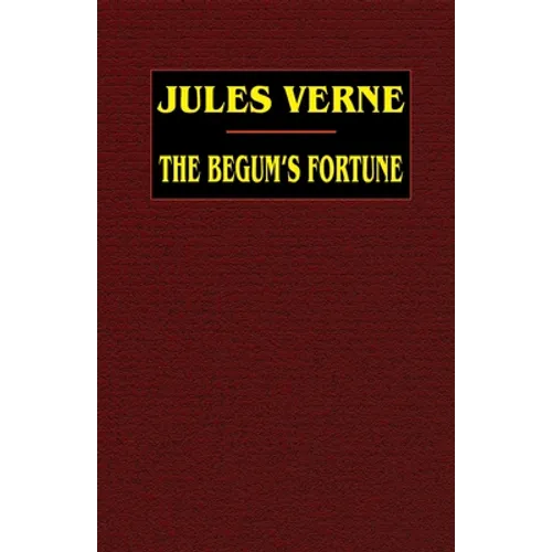 The Begum's Fortune