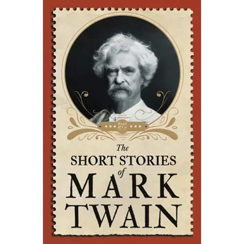 The Short Stories of Mark Twain