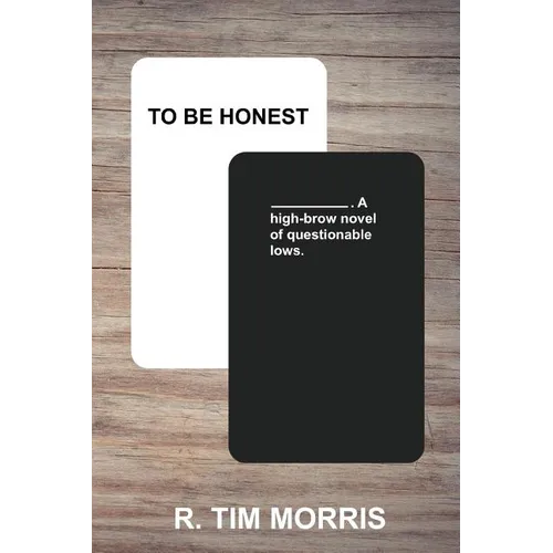 To Be Honest