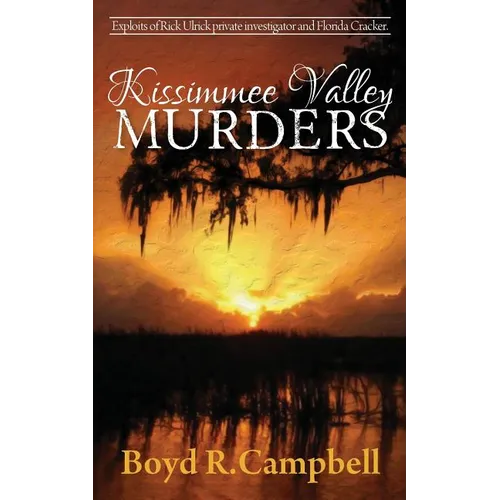 Kissimmee Valley Murders