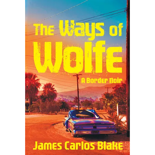 The Ways of Wolfe