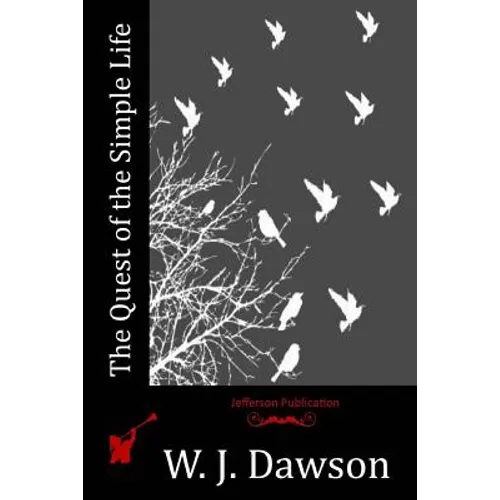 The Quest of the Simple Life