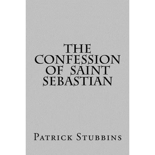 The Confession of St. Sebastian