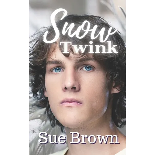 Snow Twink: A Daddy/boy Snow White Retelling