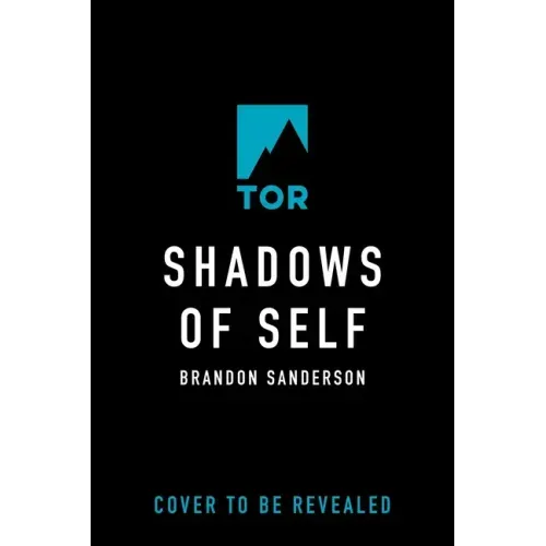 Shadows of Self: A Mistborn Novel