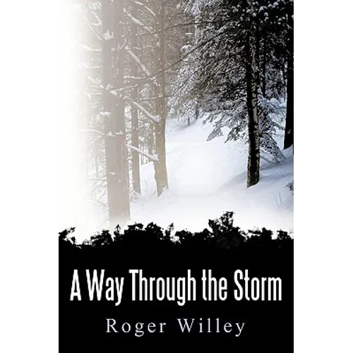 A Way Through the Storm