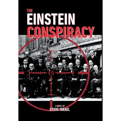 The Einstein Conspiracy