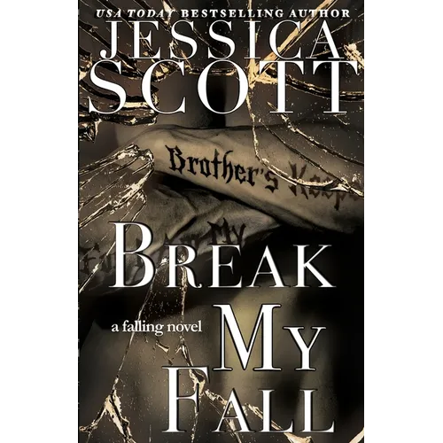Break My Fall