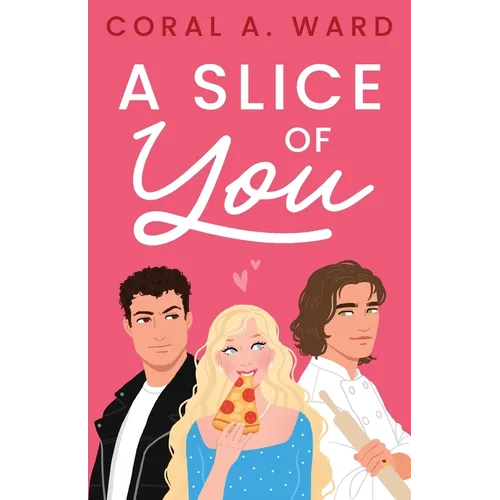 A Slice of You