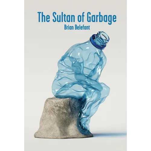 The Sultan of Garbage