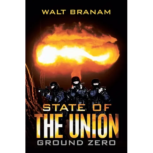 State of the Union: Ground Zero