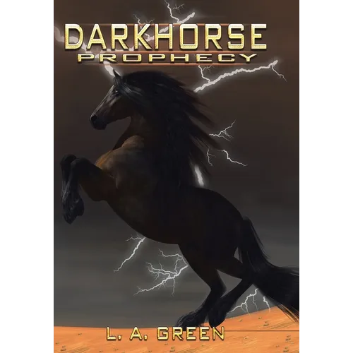 Dark Horse Prophecy