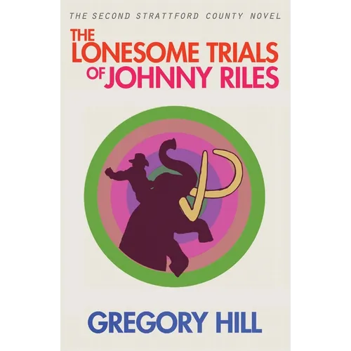 The Lonesome Trials of Johnny Riles