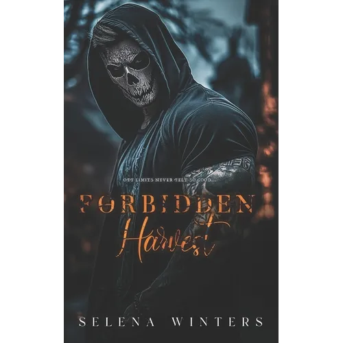 Forbidden Harvest: A Dark Taboo Romance