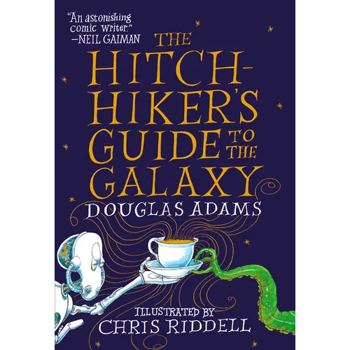 The Hitchhiker's Guide to the Galaxy: The Illustrated Edition