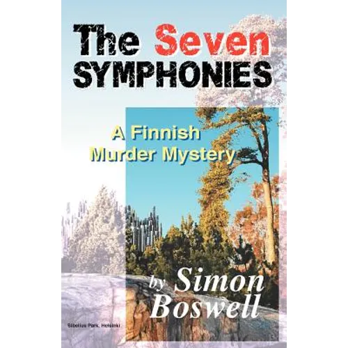 The Seven Symphonies: A Finnish Murder Mystery