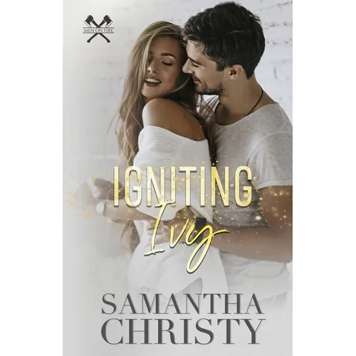 Igniting Ivy