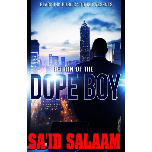 Return of The Dope Boy