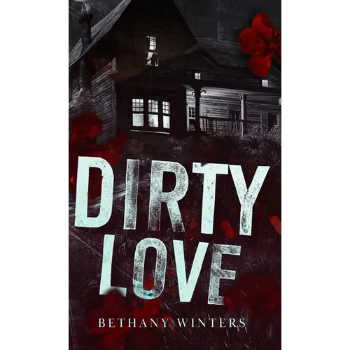 Dirty Love