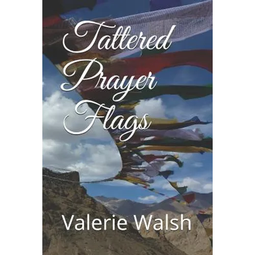 Tattered Prayer Flags