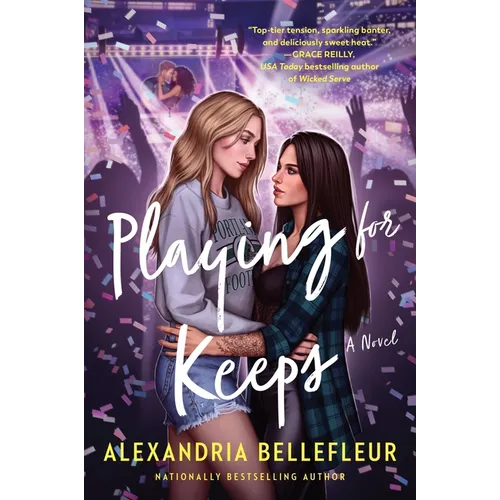 Playing for Keeps
