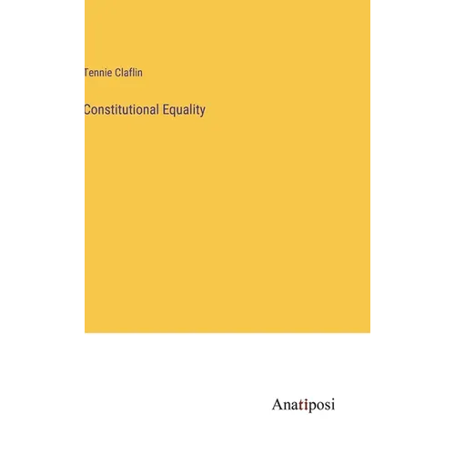 Constitutional Equality