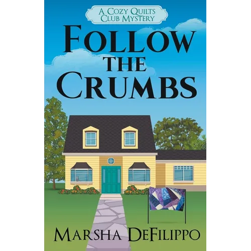 Follow the Crumbs