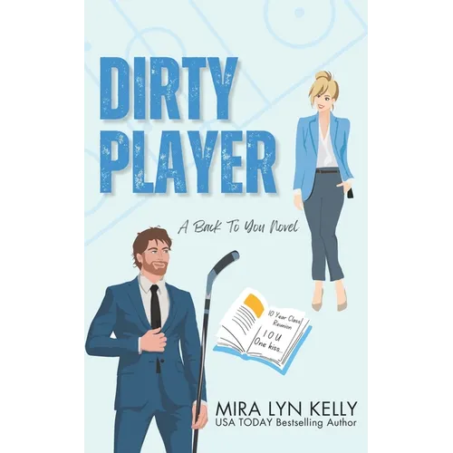 Dirty Player: A Hockey Romance