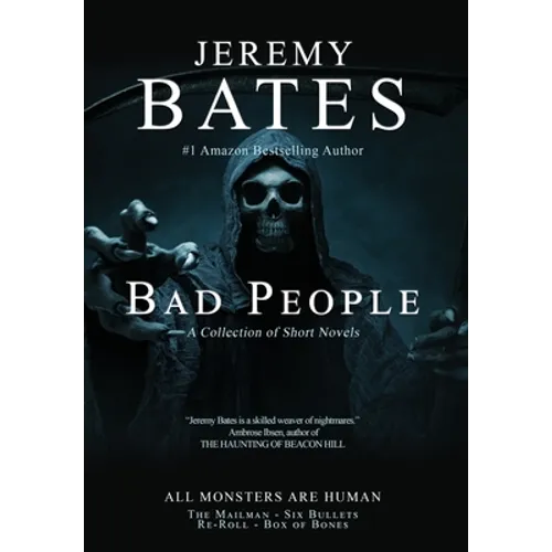 Bad People: A collection of short novels