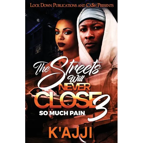 The Streets Will Never Close 3