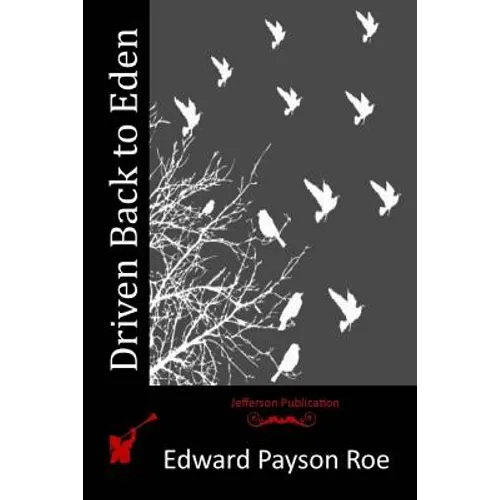 Driven Back to Eden