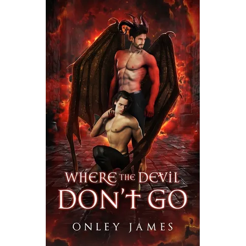 Where the Devil Don't Go