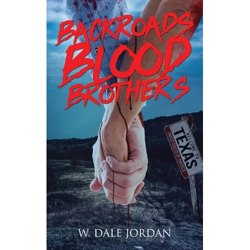Backroads Blood Brothers