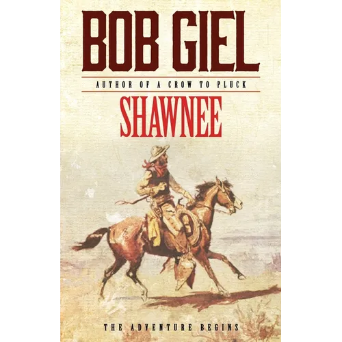 Shawnee: The Adventure Begins
