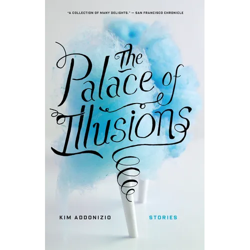 The Palace of Illusions: Stories
