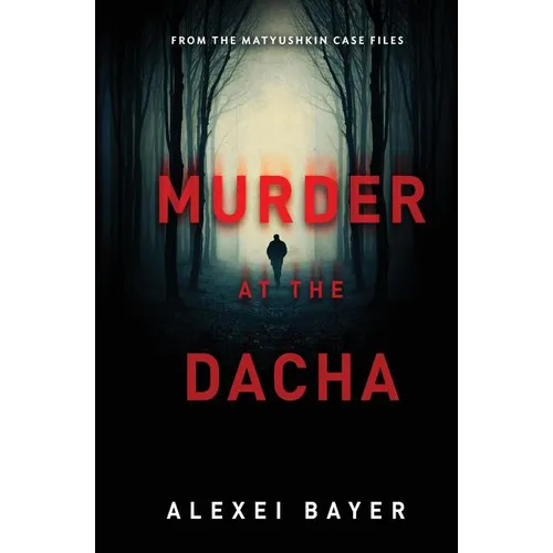 Murder at the Dacha