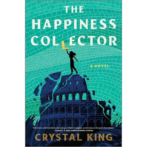The Happiness Collector: A Contemporary Fantasy Pitting Modern Humans Against Ancient Gods
