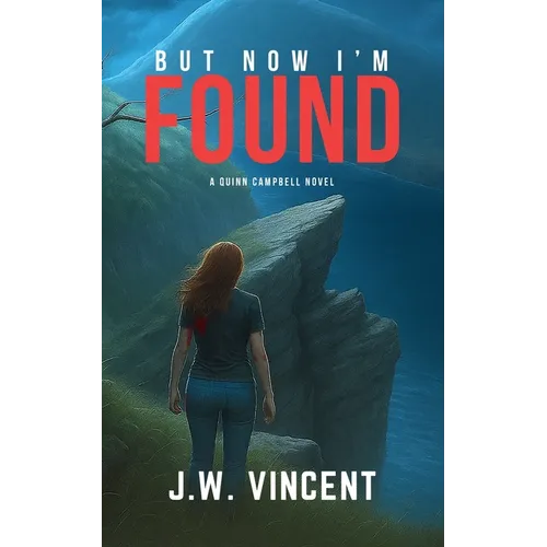 But Now I'm Found