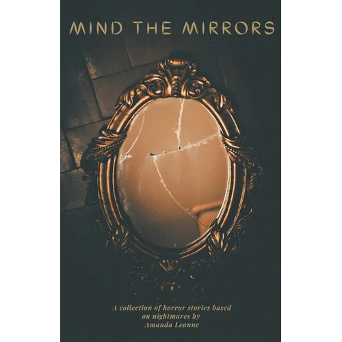 Mind the Mirrors